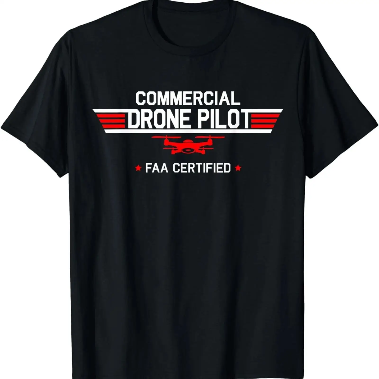 Commercial Shirt Printing - NEUES LIMITED-EDITION FAA-zertifiziertes Drohnenpiloten-T-Shirt für kommerzielle