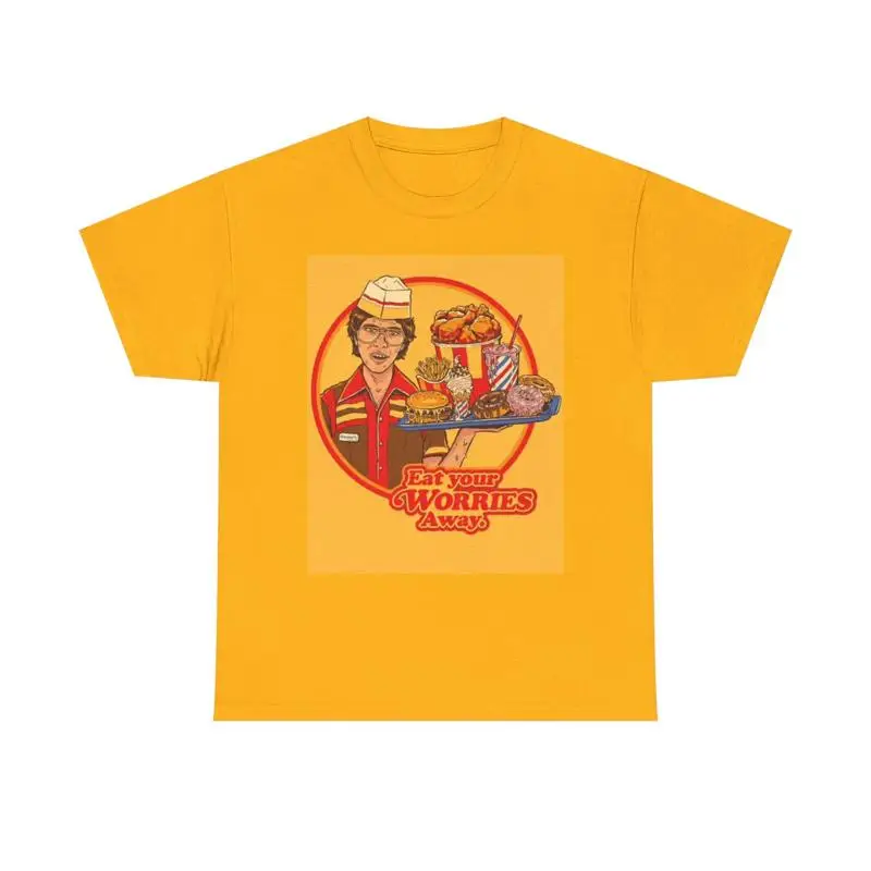 Commercial Shirt Printing - Eat Your Worries T-Shirt, lustiges Fast-Food-Werbe-T-Shirt